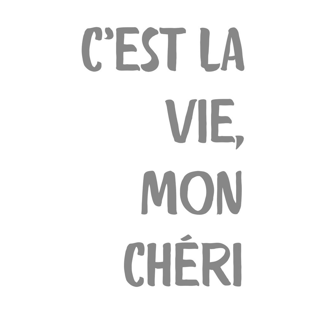 C'est La Vie - Fine Art Poster Print